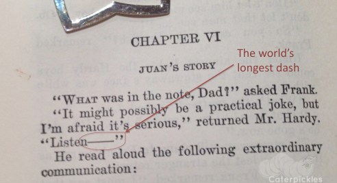 The World's Longest Dash. Discovered by Daddyo in the 1938 version of the Hardy Boys mystery The Mark on the Door. (Photo: Shala Howell)