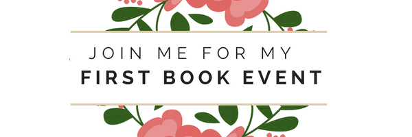 Image includes words Join me for my first book event set against backdrop of flowers.
