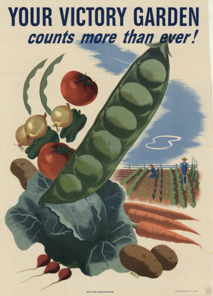 Illustrated poster showing a clump of vegetables in the front (peas, carrots, potatoes, radishes) and a farmer plowing a field in the back. 