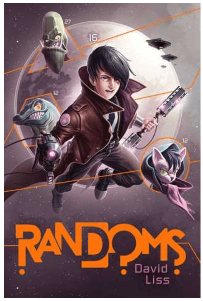 The book cover for Randoms shows a teenage boy leaping off the face of the moon in the company of what looks like a crocodile, a chihuahua, and an angry fish. 